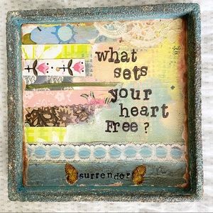 - What Sets Your Heart Free Decorative Sign Tray